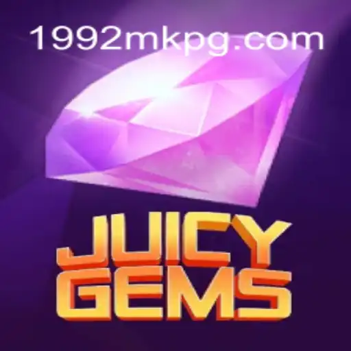 Exploring JuicyGems: The Allure of 1992MK - Melhor Plataforma de Jogos PG Slots 777💸